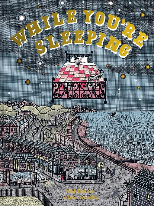 Title details for While You're Sleeping by Mick Jackson - Available